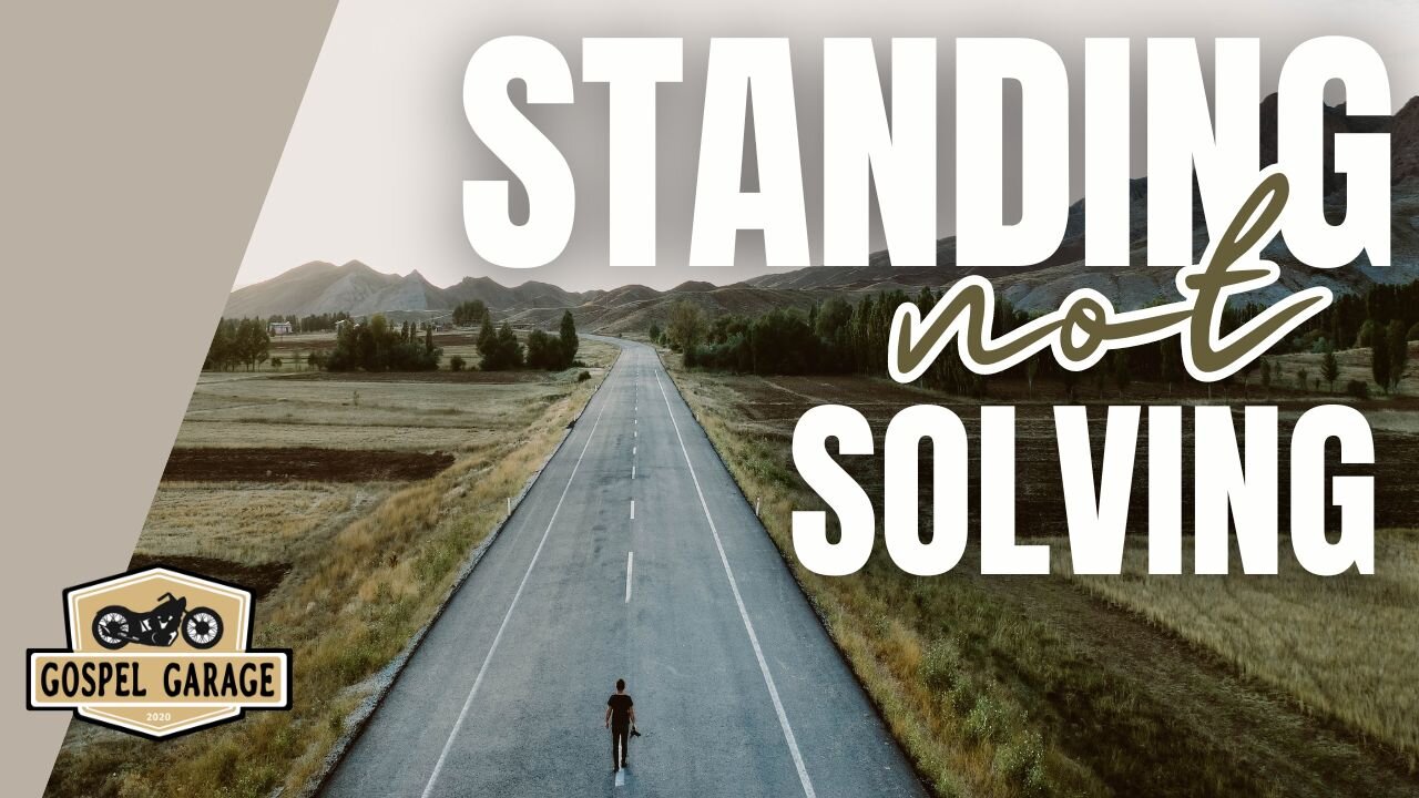 Standing Not Solving