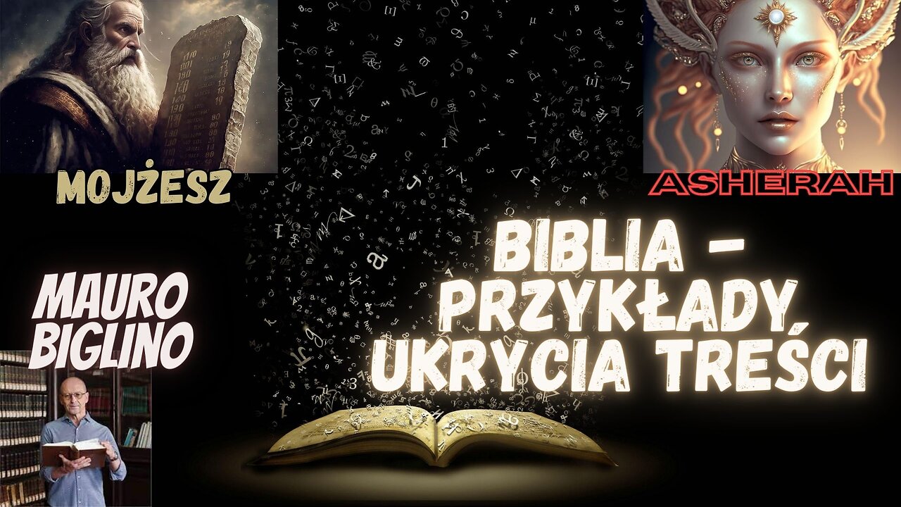 Ukryte w Biblii - Asherah i zbrodnie Mojżesza - Mauro Biglino