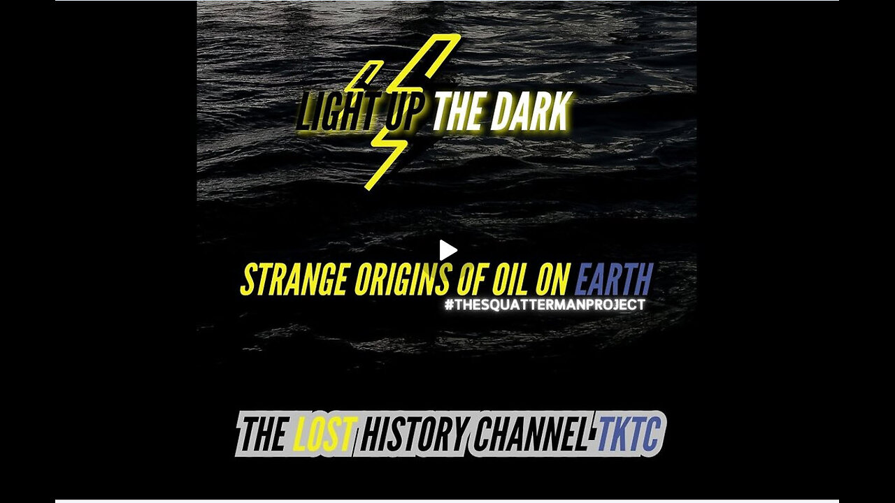 WORLDS IN COLLISION - THE TRUE ORIGINS OF OIL ON EARTH #THESQUATTERMANPROJECT