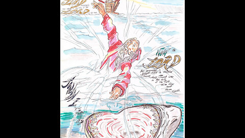 Jonah 1:13-17 (The Sea Ceased From its Raging)