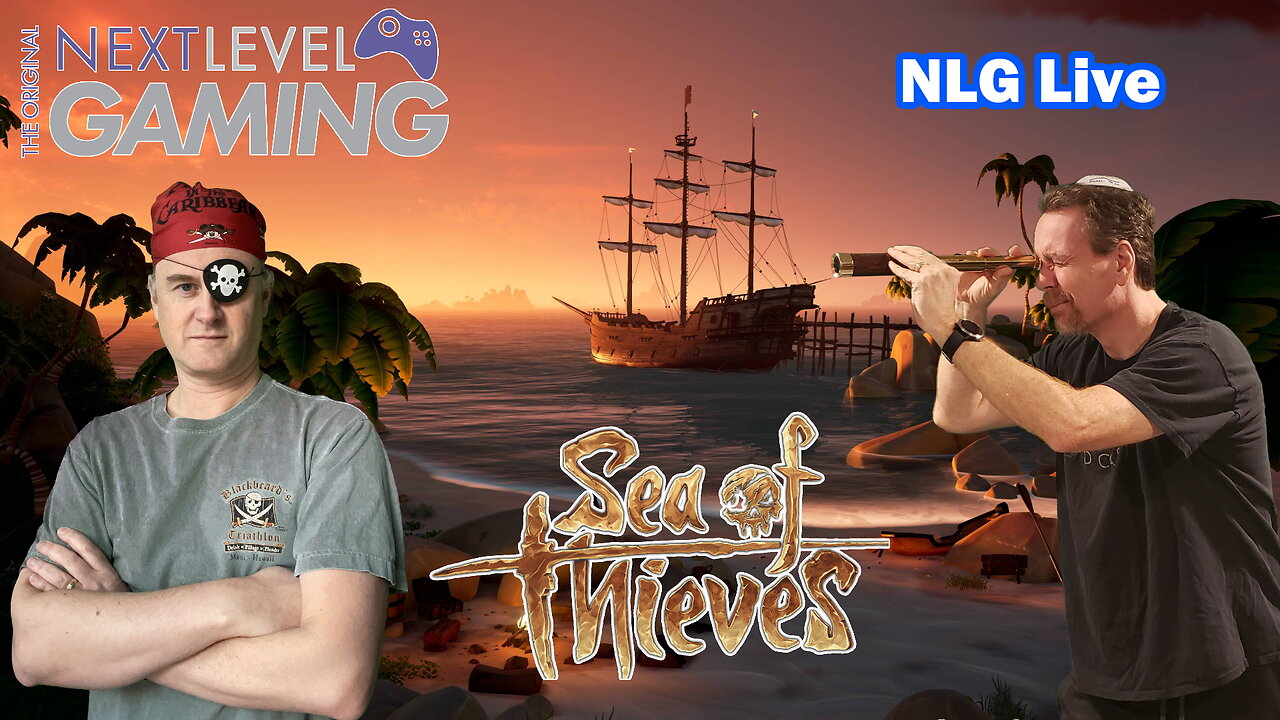 NLG Live W/ Mike: Sea of Thieves with GalaxyRed!