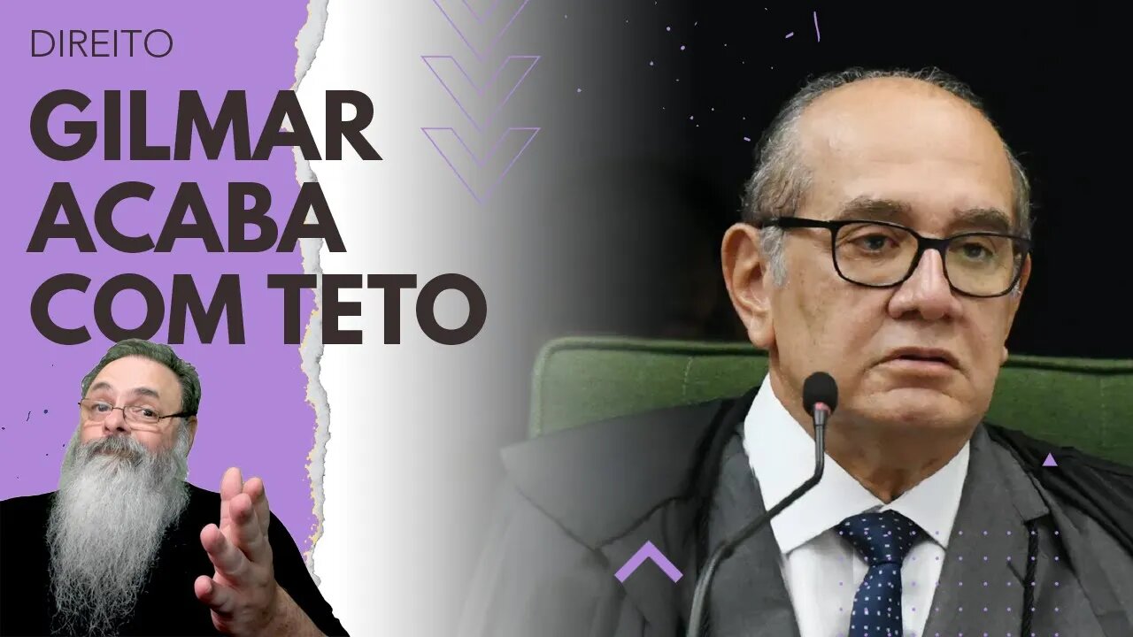 GILMAR MENDES faz INTERPRETAÇÃO MALUCA da CONSTITUIÇÃO e praticamente JOGA FORA o TETO de GASTOS