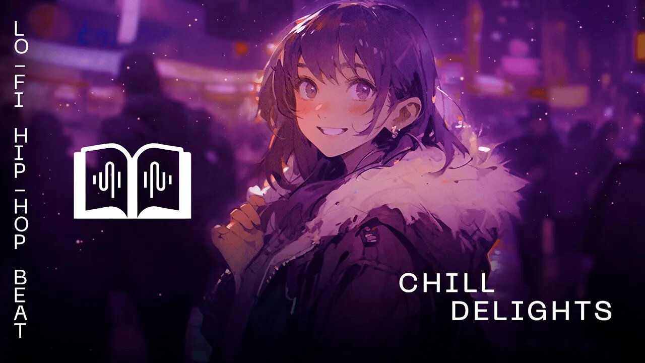 chill delights I beat to chill/relax 🎵🌌