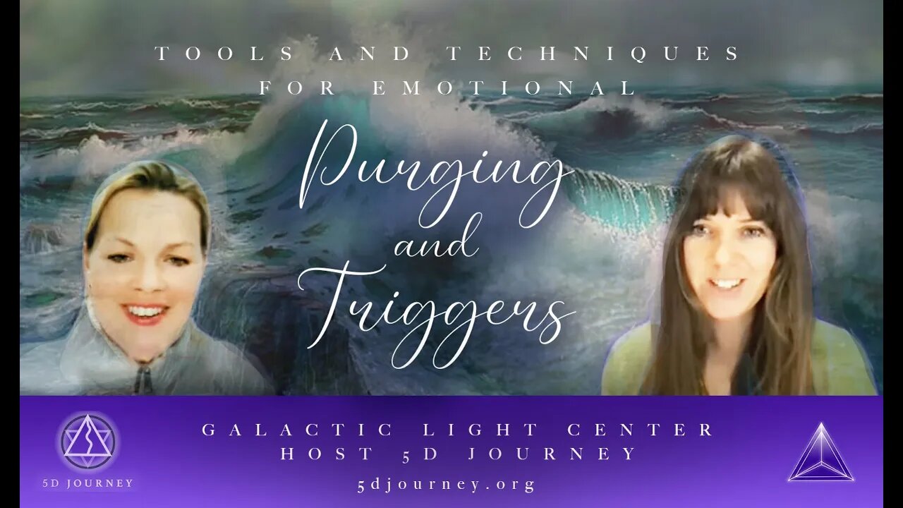 GALACTIC LIGHT CENTER HOST 5D JOURNEY - PURGING EMOTIONAL DENSITY FOR YOUR REBIRTH - TOOLS AND TIPS