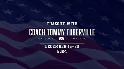 Timeout with Tuberville: December 15-20