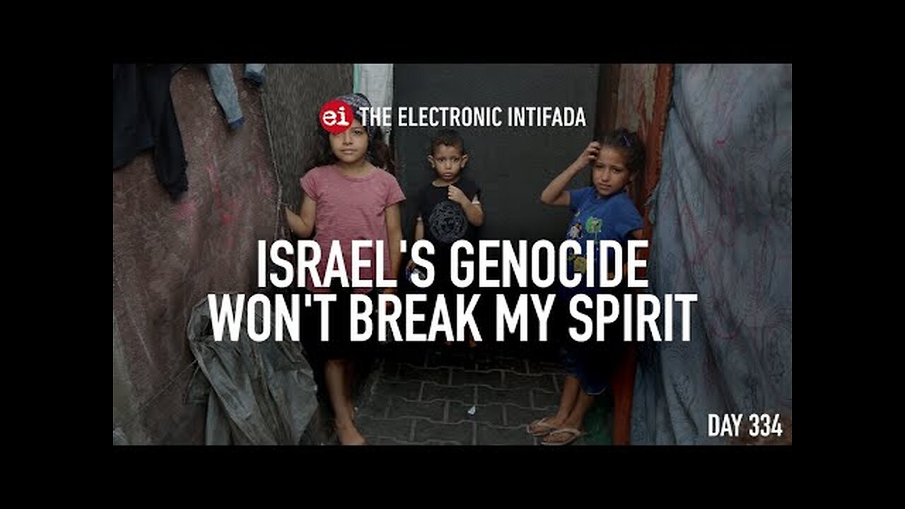 Israel's genocide won't break my spirit, with Abubaker Abed