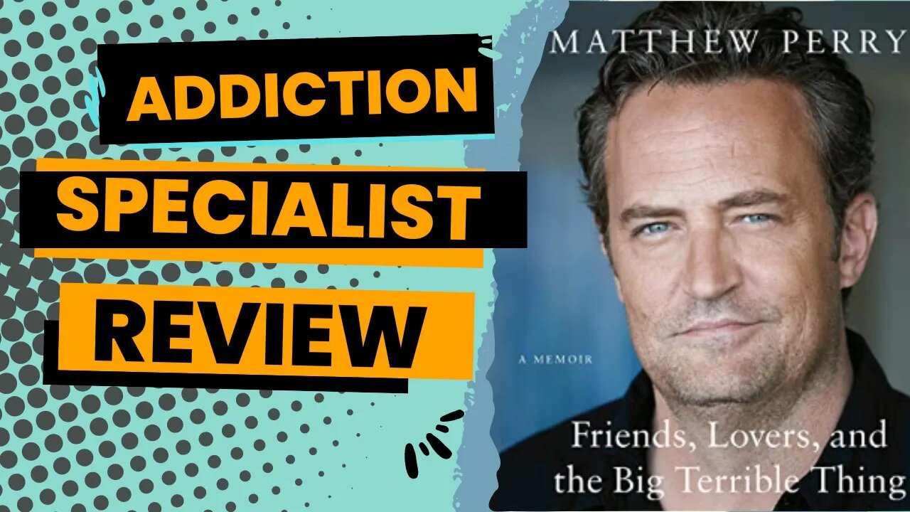 3 Most Important Lessons from Matthew Perry's New Book-Friends, Lovers, and the Big Bad Thing