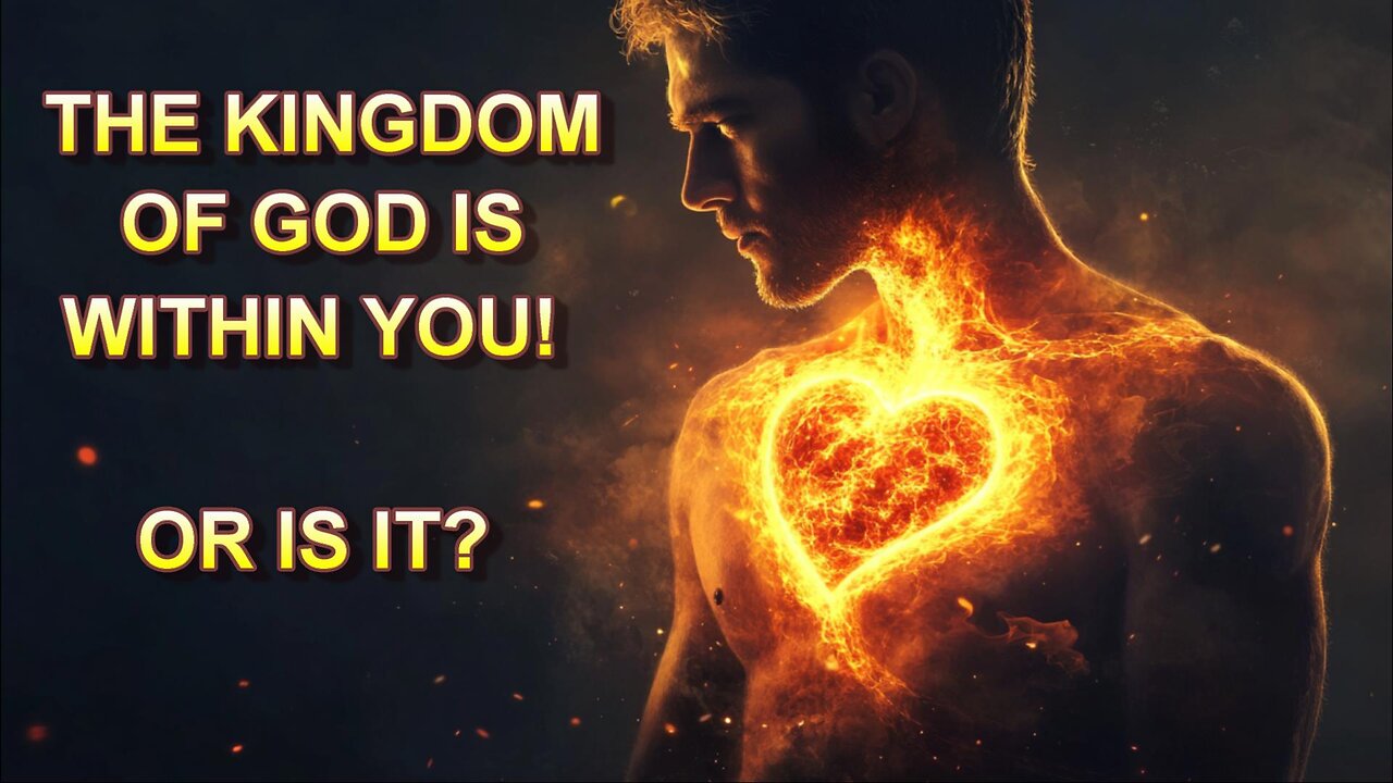 The Kingdom of God is Within You -- Or Is It?