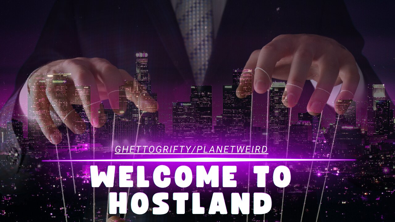 Welcome To Hostland #MindControl #Hostland #PsyOps #BehindTheScenes #PowerOfPerception #youtube