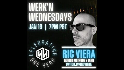 Ric Viera - Werk'n Wednesdays 1 Year Anniversary - Live House Music EP 052 (01/19/2022)