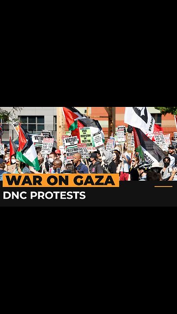 Thousands join Gaza protests at Democratic Convention | Al Jazeera Newsfeed