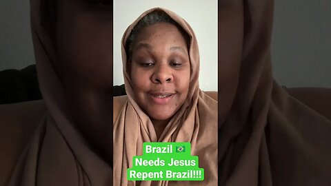 Brazil 🇧🇷 must repent and turn to Jesus! #jesussaves #salvation #godforgives #endtimes #godislove