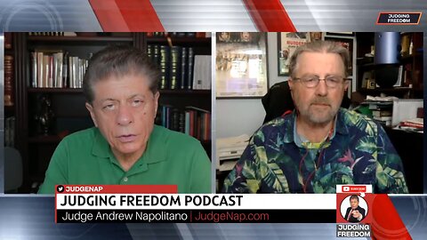 Judge Napolitano & Larry Johnson: Trump, Ukraine, Russia, Israel, Hezbollah