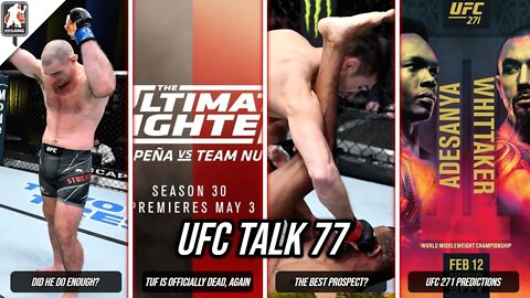 UFC Talk 77: TUF To Watch