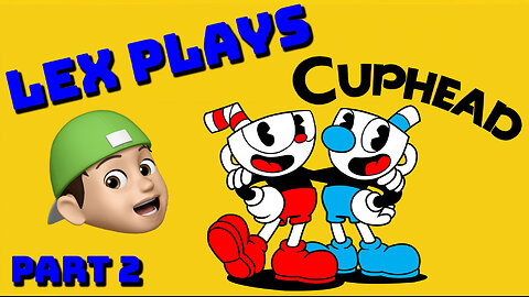 I Regret This Decision - Cuphead Part 2