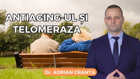 Antiaging-ul și telomeraza