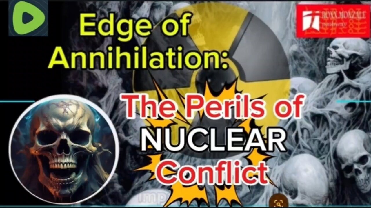 Edge of Annhilation: The Perils of NUCLEAR Conflict