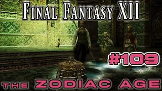 The Pilgrim's Door - Final Fantasy XII Zodiac Age: 109