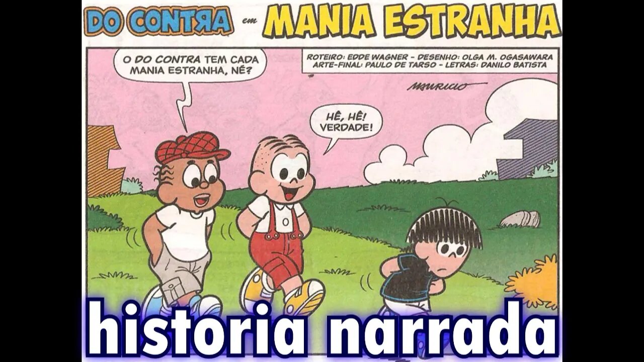 Do Contra em-Mania estranha | Gibis do Rapha