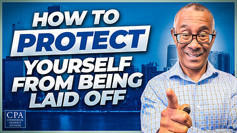 How to Protect Yourself from Being Laid Off