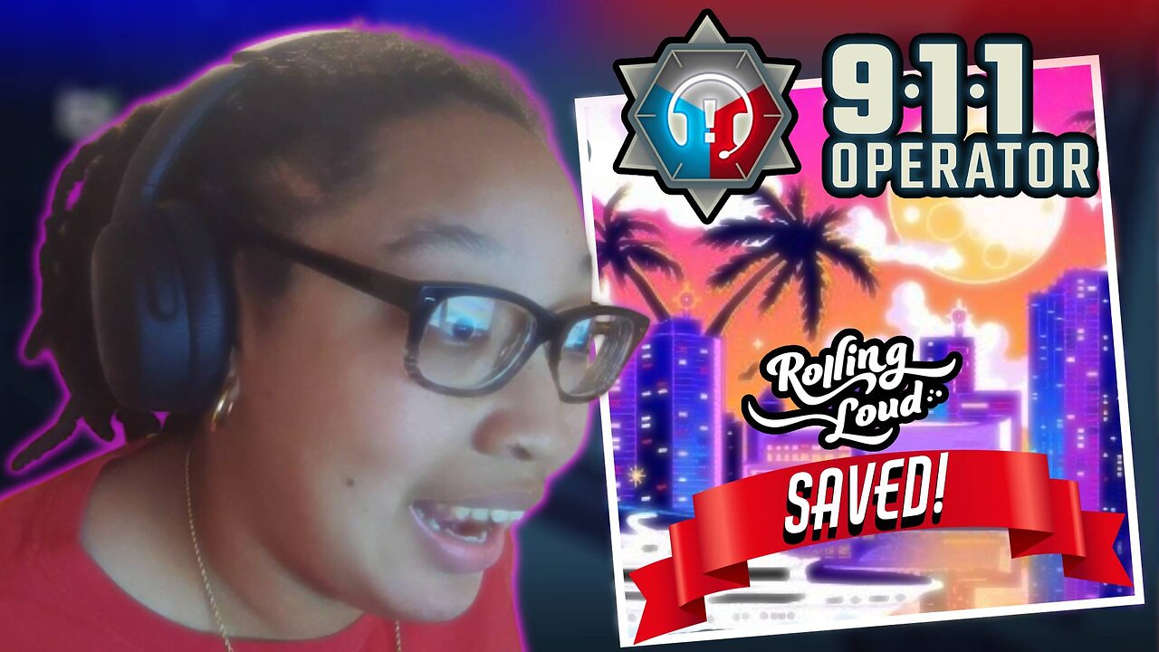 I Saved Rolling Loud! | 911 Operator