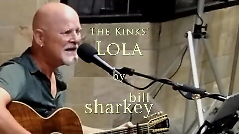 Lola - Kinks, The (cover-live by Bill Sharkey)