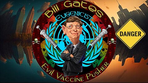 FREUDIAN SLIPS! THE VACCINE BLUNDERS OF 'BILL GATES' & THE 'MRNA' 'WINDOWS' 'W.E.F' CONNECTION