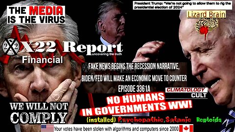 Ep 3361a - Fake News Begins The Recession Narrative, Biden/Fed Will Make An Economic Move To Counter