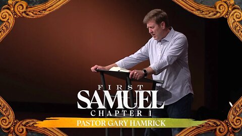 Verse by Verse Bible Study | I Samuel 3-4 | Gary Hamrick