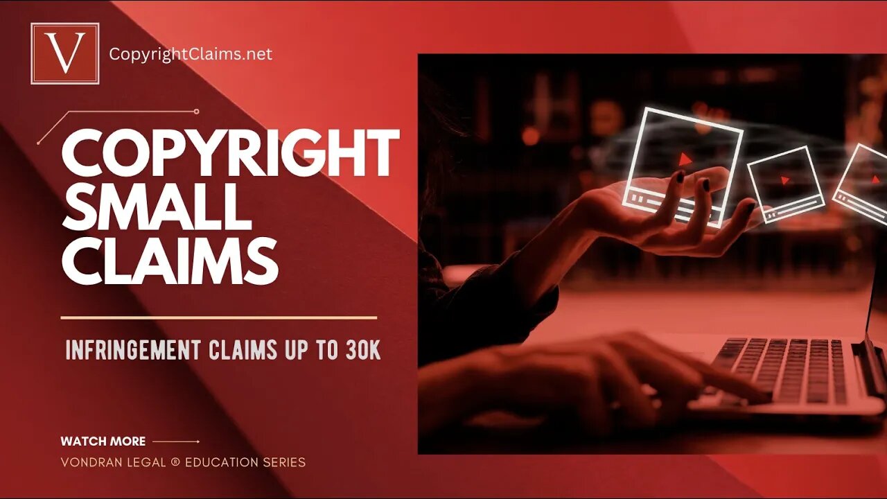 Video infringement cases through Small Claims Board