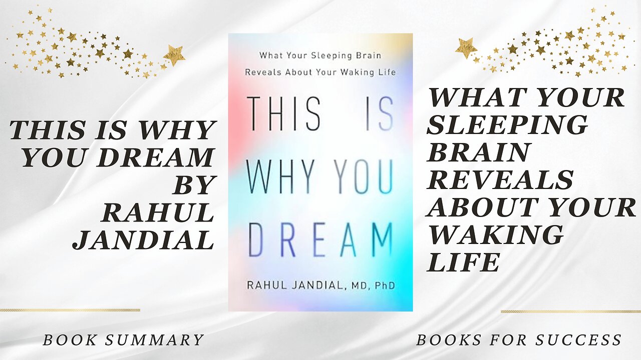 This Is Why You Dream: What Your Sleeping Brain Reveals About Your Waking Life by Rahul Jandial