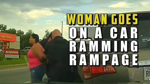 Woman Goes On A Car Ramming Rampage With Child In Car