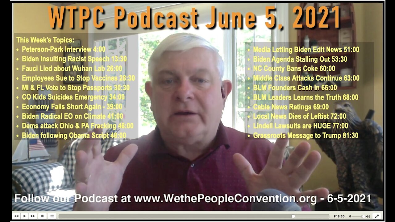 We the People Convention News & Opinion 6-5-21