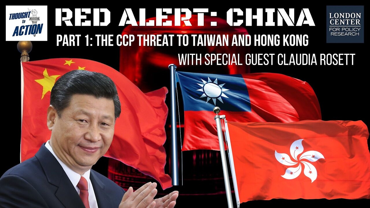 Read Alert: #China: Pt. 1: The CCP Threat to Taiwan and Hong Kong