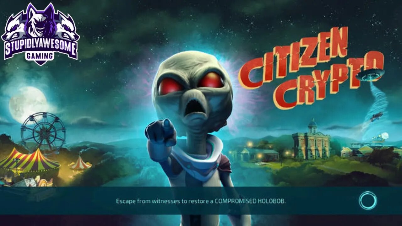 Destroy All Humans! Ep 3 Citizen Crypto