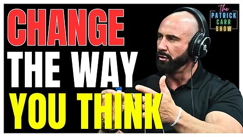 Change The Way You Think