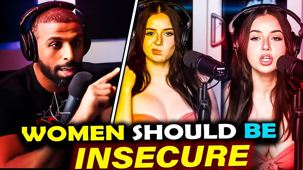 Myron DEBUNKS The Myth That Insecurity Is a Negative For Women!