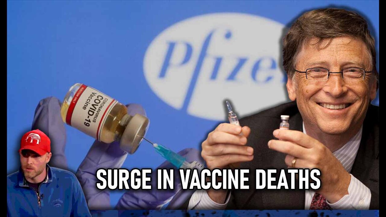 Vaccine Deaths SURGE, Adverse Events Could be Over ONE MILLION