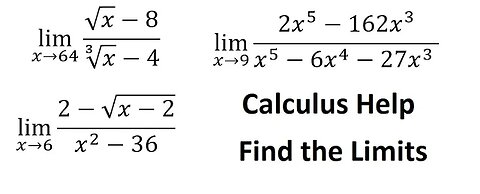 Calculus Help: Find the limits lim (x→64)⁡ (√x-8)/(∛x-4) - lim(x→6)⁡ (2-√(x-2))/(x^2-36)