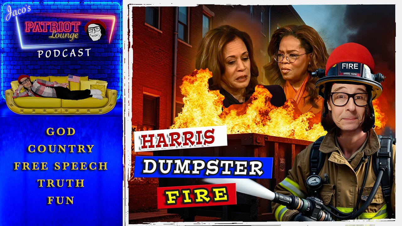 EP 127: Harris Dumpster Fire | Current News and Events with Humor