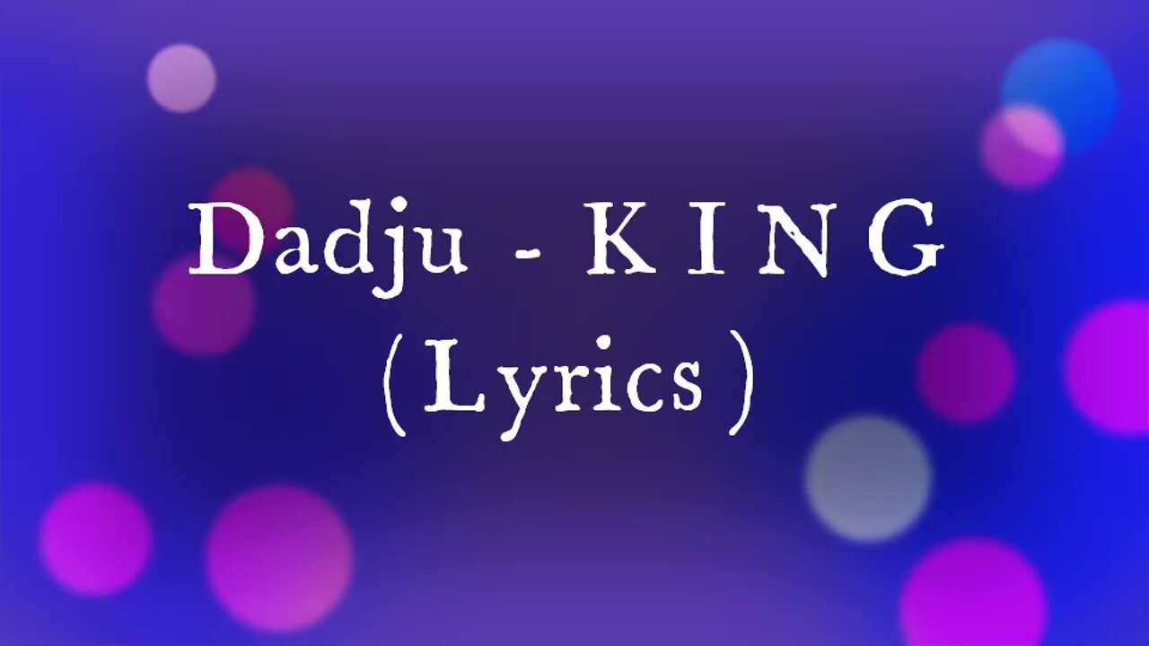 Dadju - King (Lyrics)