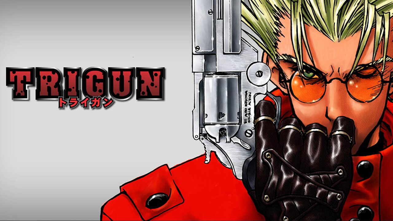 The American Anime Otaku Episode 24- Trigun