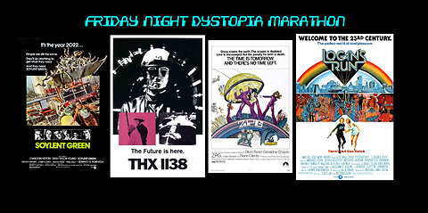 Friday Night Dystopian Quadruple Feature 835PM EST