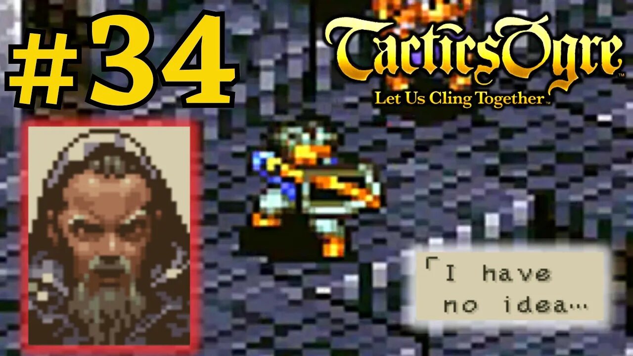 PRACTICING FOR RAVNESS | Tactics Ogre LUCT #34