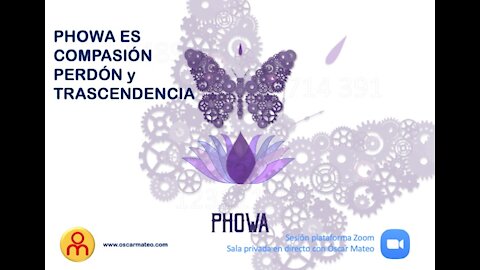 Phowa Compasión, Perdón y Trascendencia - Conferencia 4 jun 21 para el Rincón de Kiko