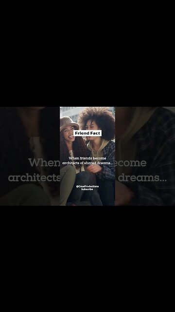 When friends become architects of shared dreams #relationshipadvice #shorts
