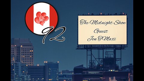 The Midnight Show Episode 92 (Guest: Jen TMaxi)