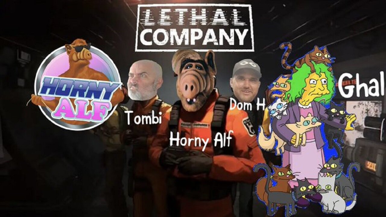 Alf's Sunday Gaming Mayhem - Lethal Company (w/ GHAL, Tombi, and Dom H)