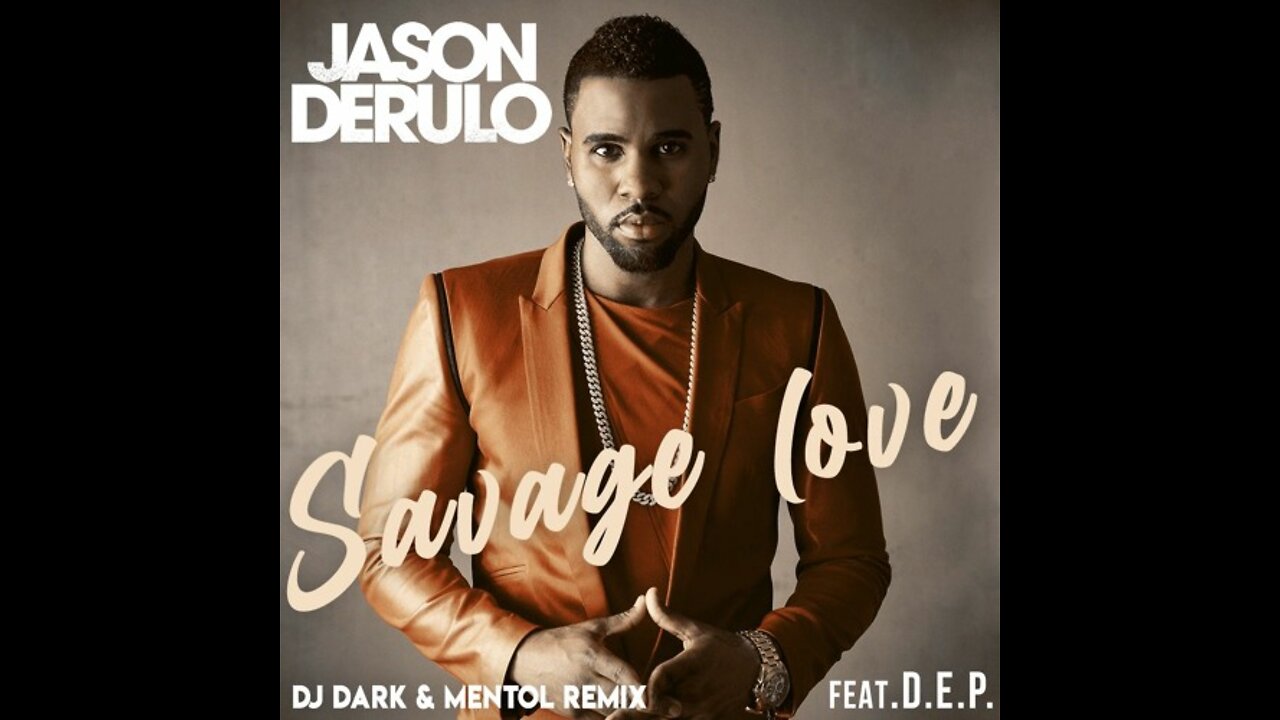 Jason Derulo - Savage Love with Lyrics