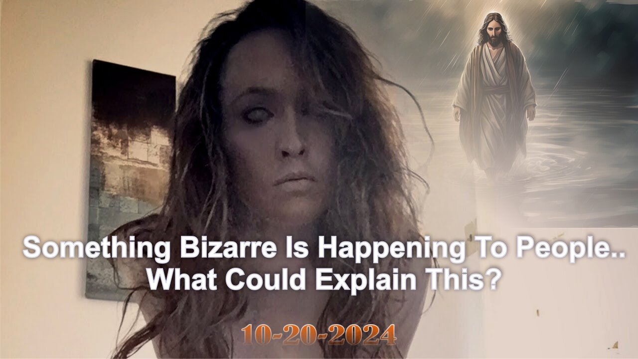 Something Bizarre Is Happening To People.. What Could Explain This?!! - Oct 20, 2024